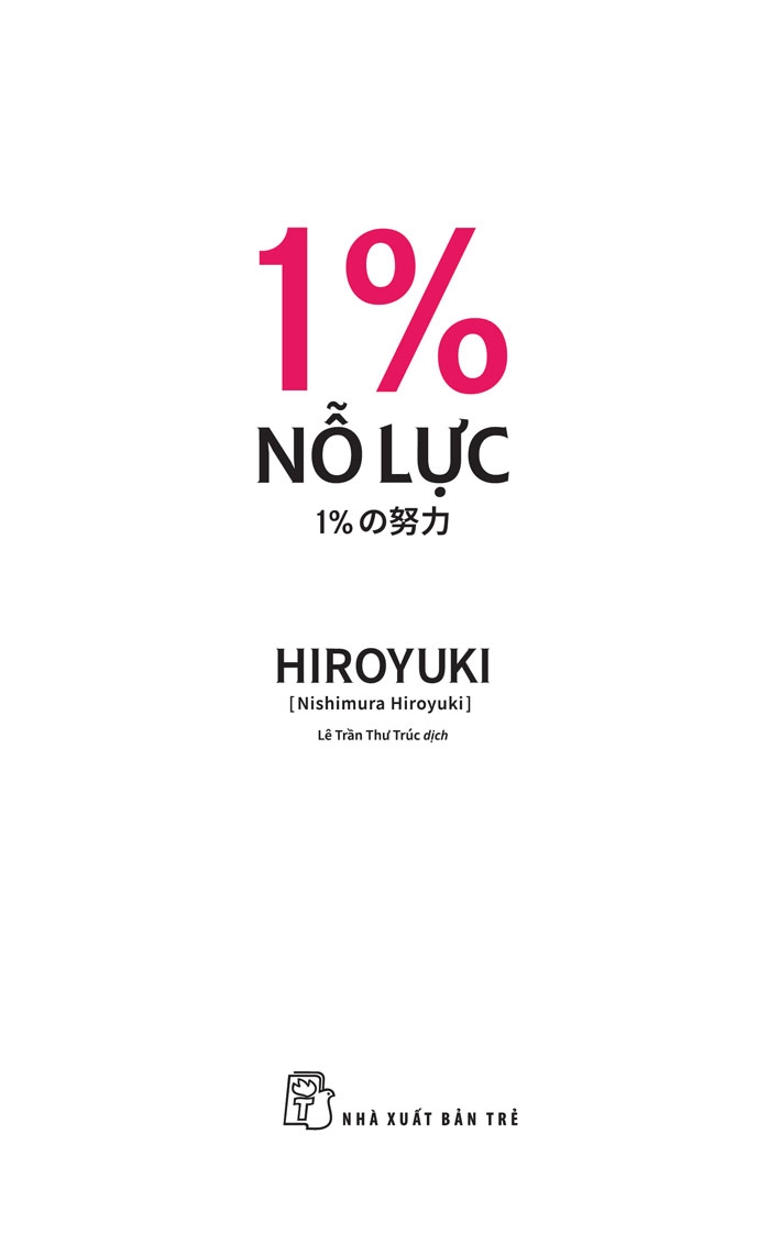 1% nỗ lực - Ảnh 2