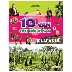 10 vạn câu hỏi vì sao - tập 2 - Ảnh 2