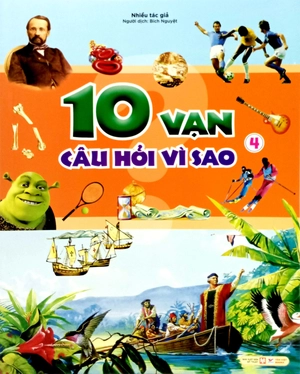 10 vạn câu hỏi vì sao - tập 4 - Ảnh 4