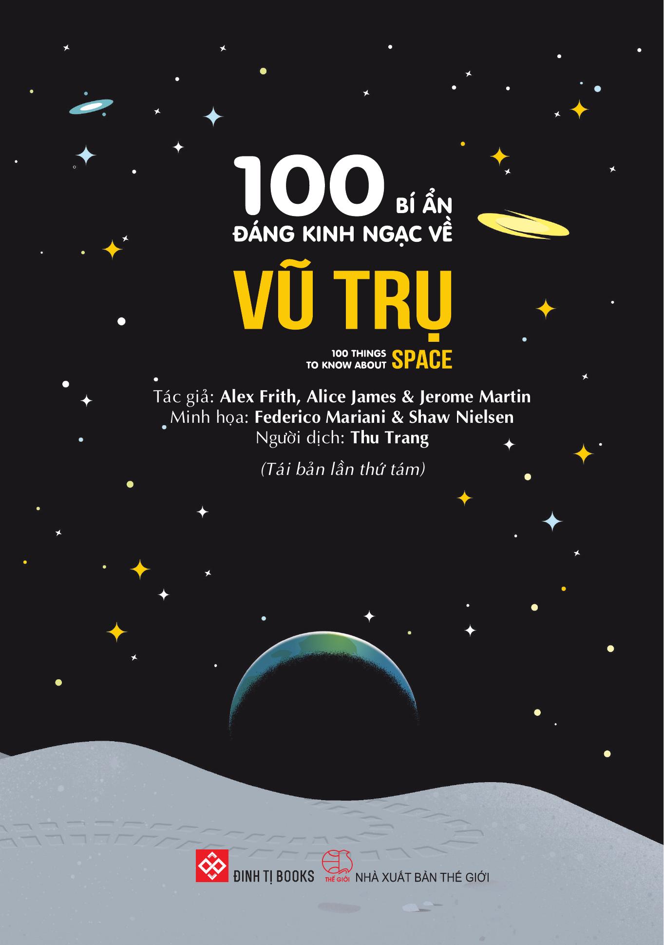 100 Bí Ẩn Đáng Kinh Ngạc Về Vũ Trụ - 100 Things To Know About Space - Bìa Cứng (Tái Bản 2026) - Ảnh 4