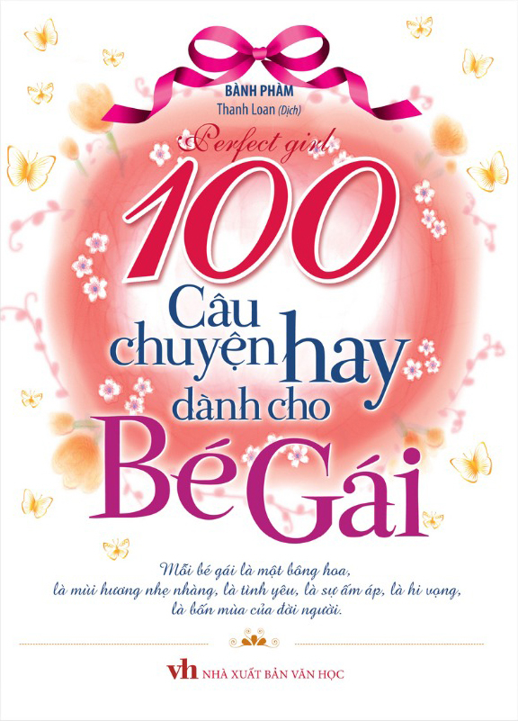100 Câu Chuyện Hay Dành Cho Bé Gái (Tái Bản 2026) - Ảnh 2