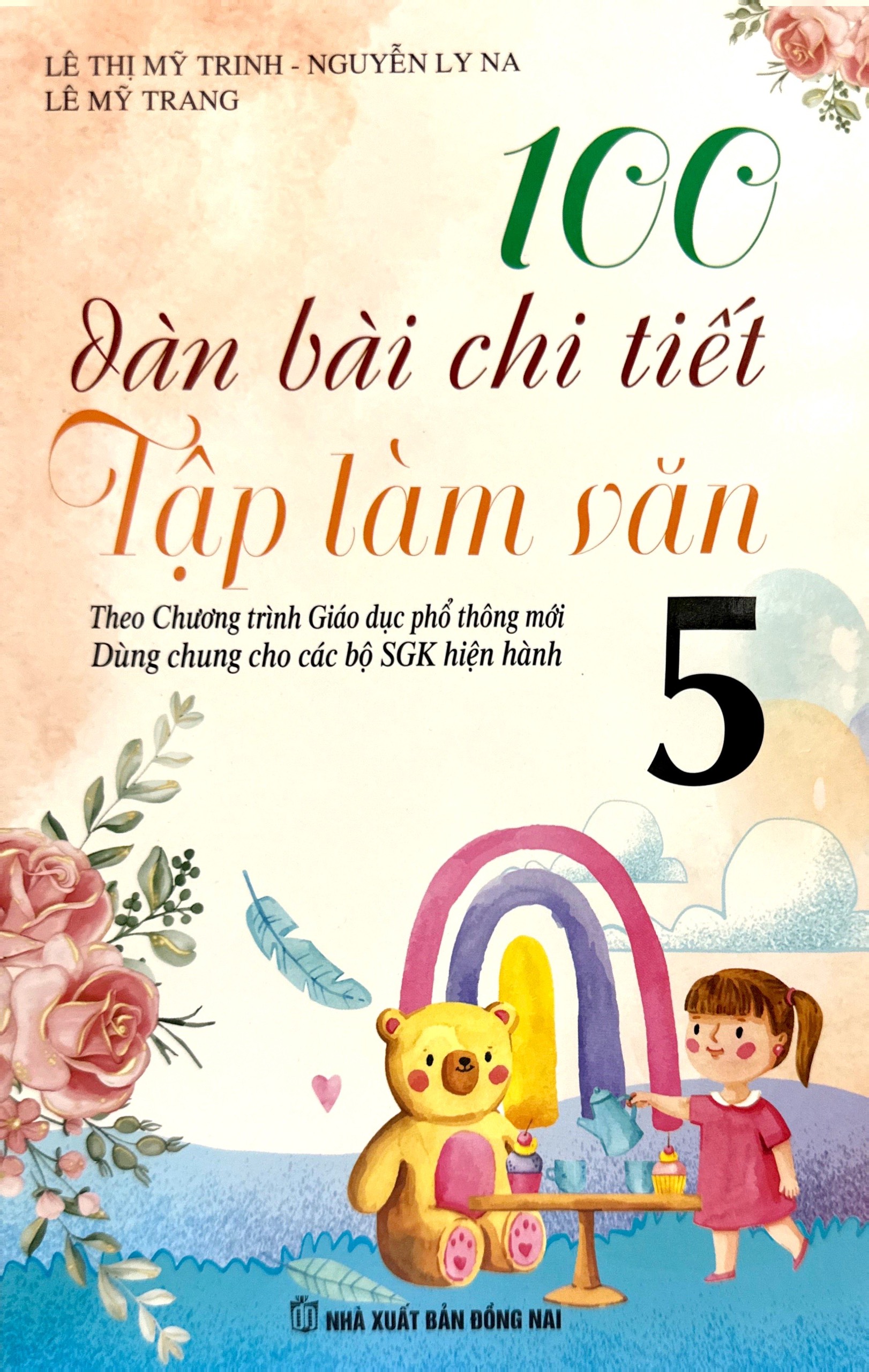100 dàn bài chi tiết tập làm văn lớp 5 (theo chương trình gdpt mới) - Ảnh 2