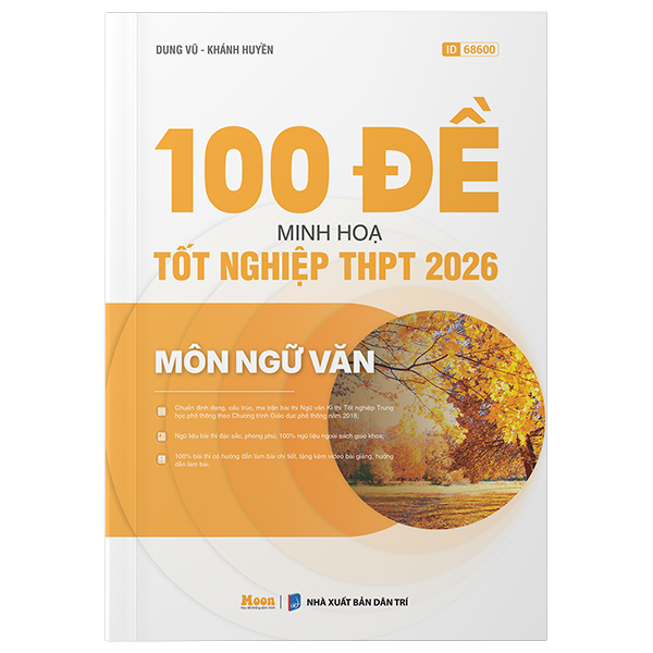 100 Đề Minh Họa Tốt Nghiệp THPT 2026 - Môn Ngữ Văn