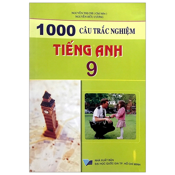 1000 câu trắc nghiệm tiếng anh 9