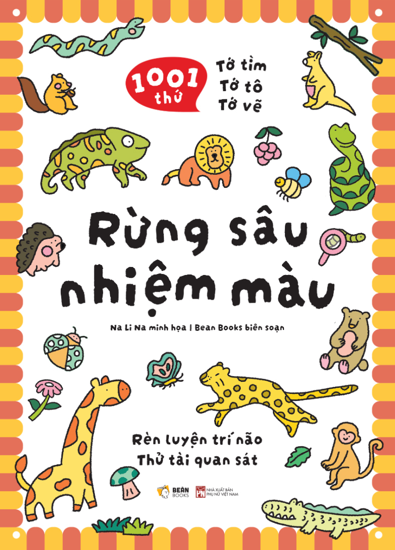 1001 Thứ Tớ Tìm-Tớ Tô-Tớ Vẽ - Rừng Sâu Nhiệm Màu - Ảnh 3