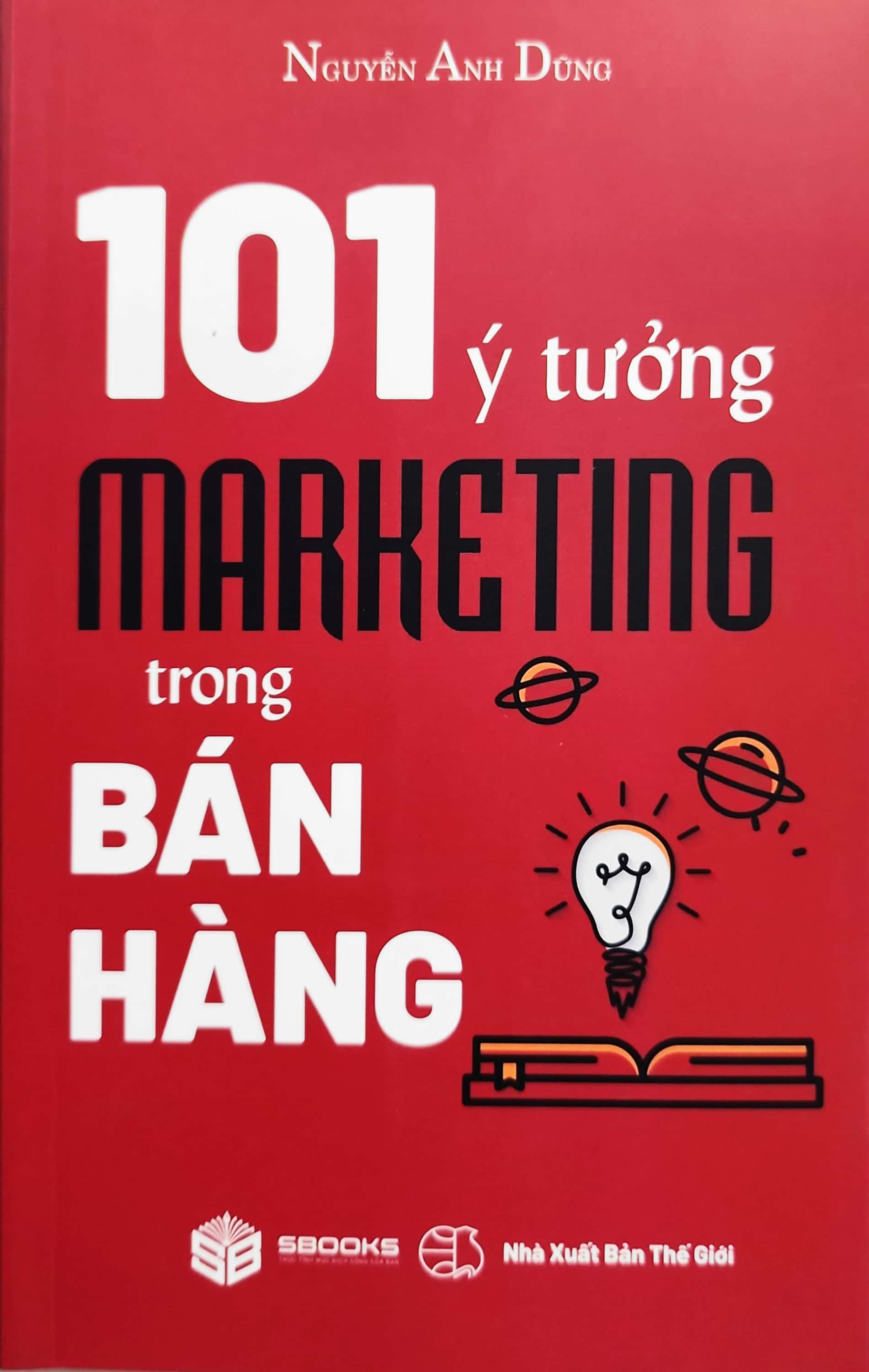 101 ý tưởng marketing trong bán hàng - Ảnh 2