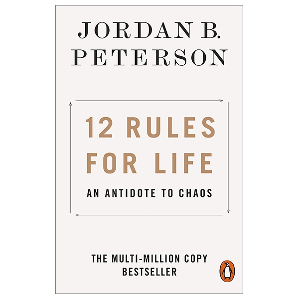 12 rules for life: an antidote to chaos