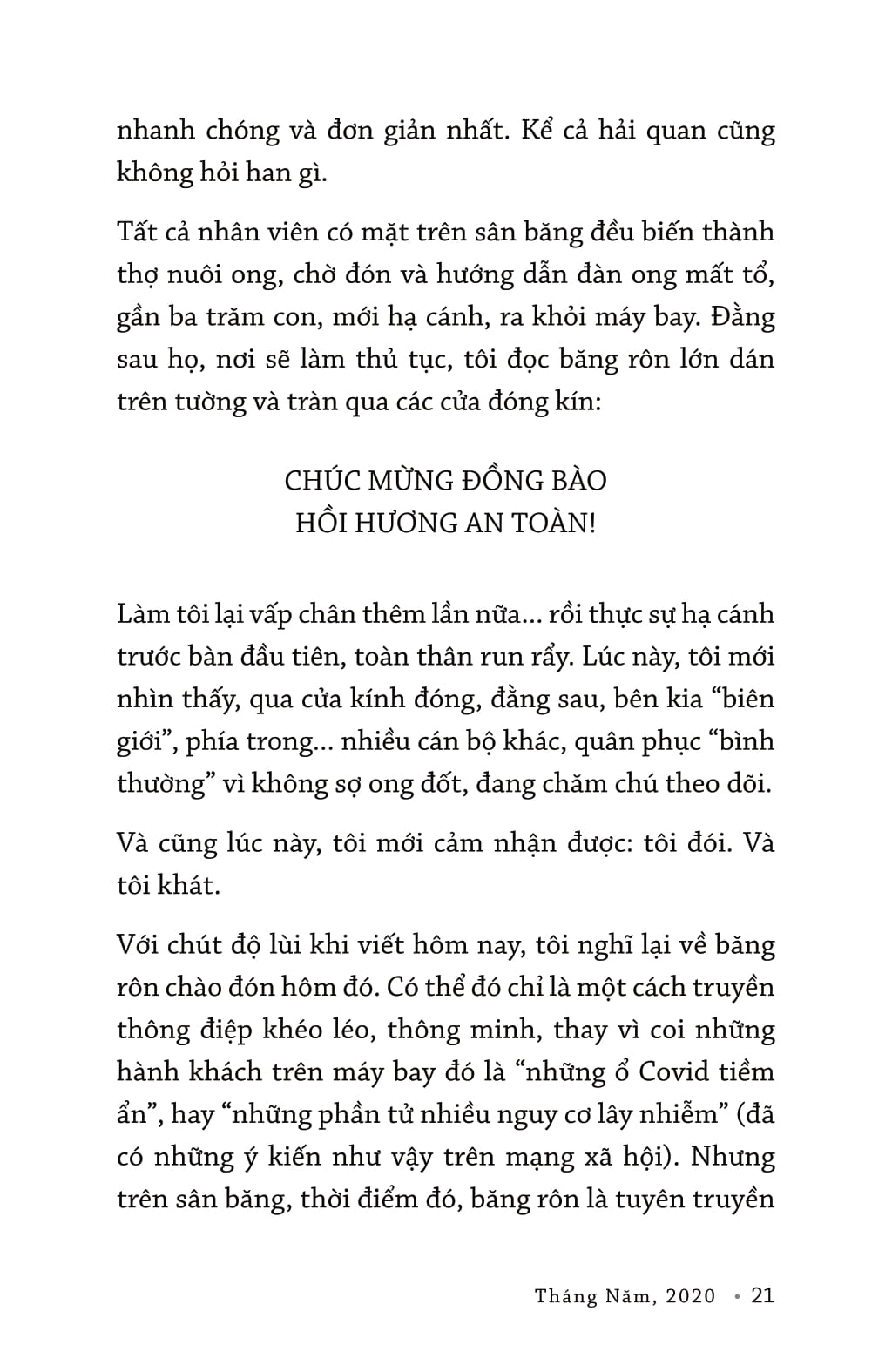 120 ngày mây thì thầm với gió: ghi chép từ cuộc chiến sống còn xua đuổi cô vy - Ảnh 19