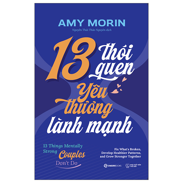 13 Thoi Quen Yeu Thuong Lanh Manh - 13 Things Mentally Strong Couples Don't Do
