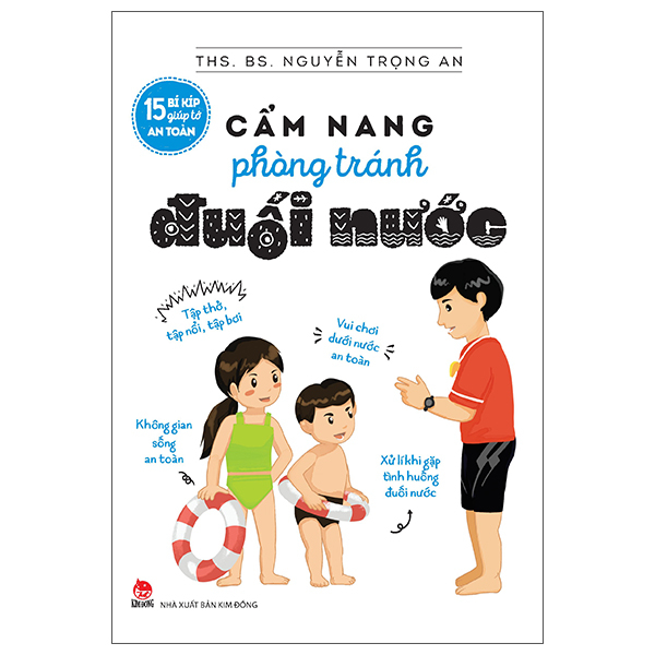15 Bi Kip Giup To An Toan - Cam Nang Phong Tranh Duoi Nuoc (Tai Ban 2025)
