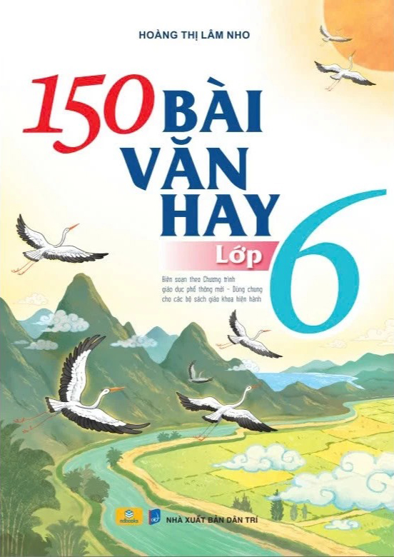 150 Bài Văn Hay Lớp 6 - Ảnh 2