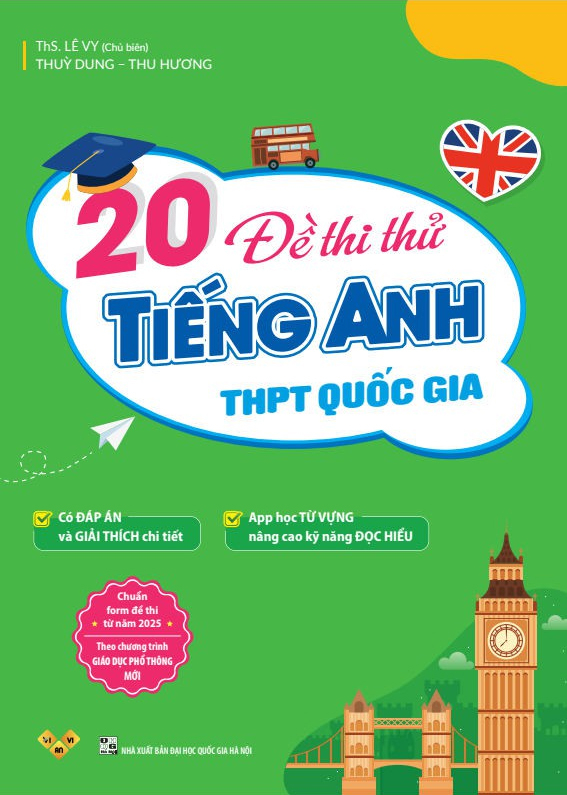20 Đề Thi Thử Tiếng Anh THPT Quốc Gia (Có Đáp Án) - Ảnh 2