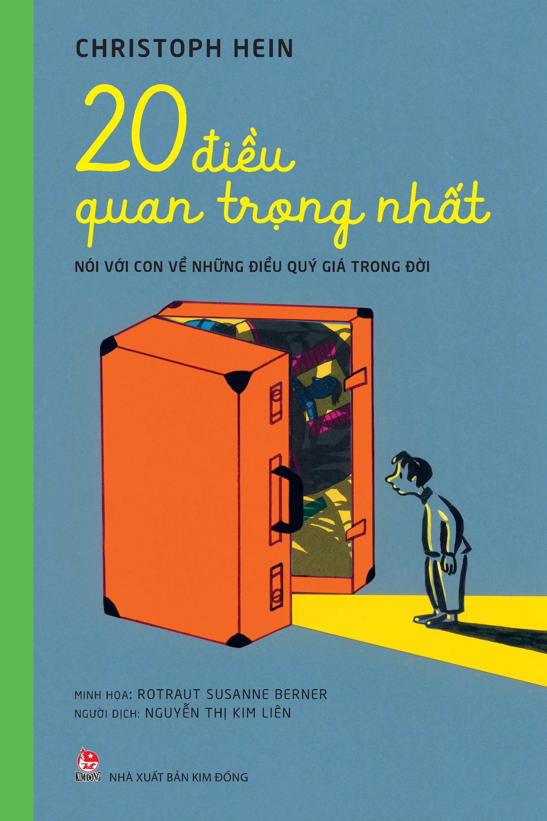 20 điều quan trọng nhất - nói với con về những điều quý giá trong đời - Ảnh 2
