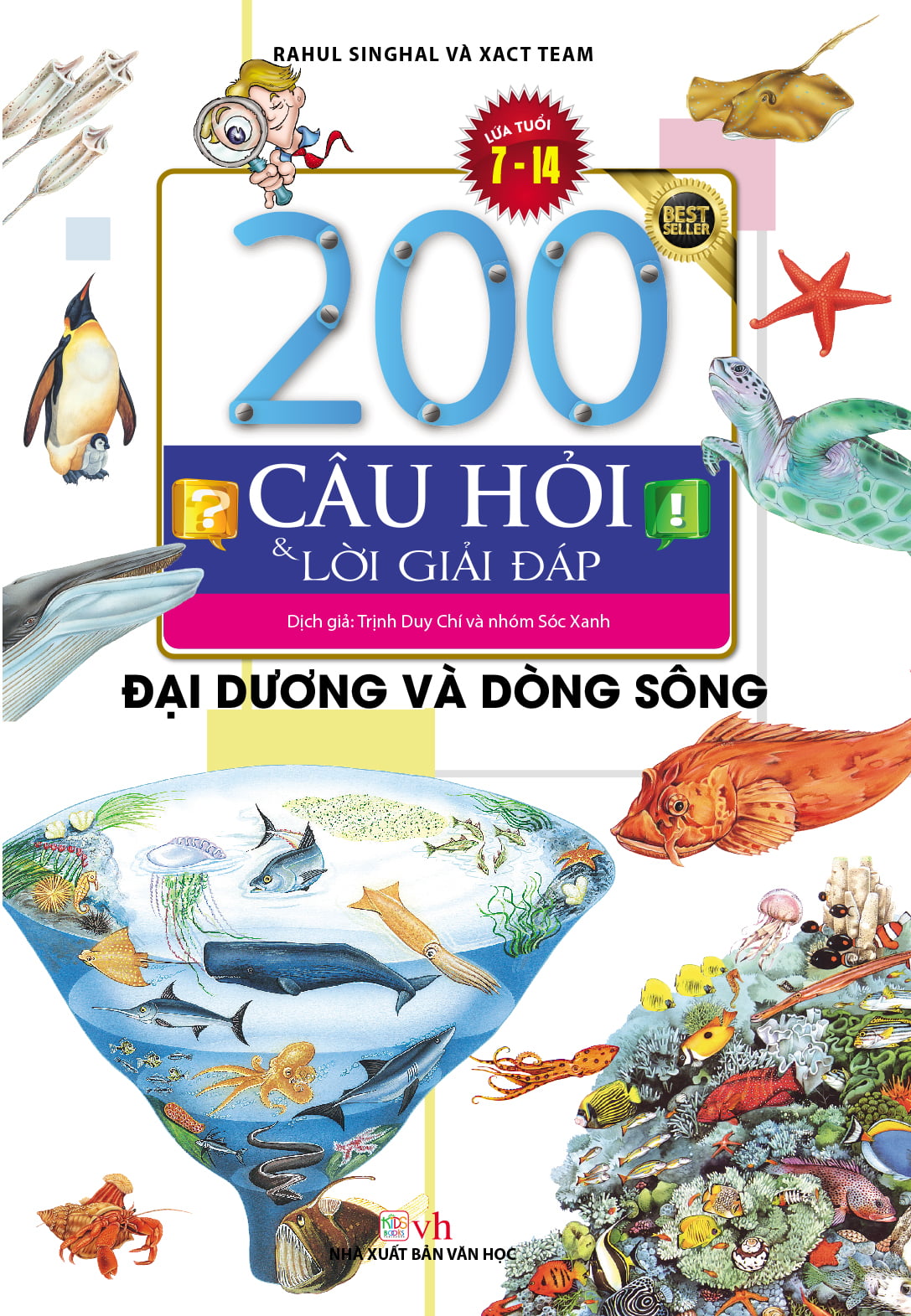 200 câu hỏi & lời giải đáp - đại dương và dòng sông