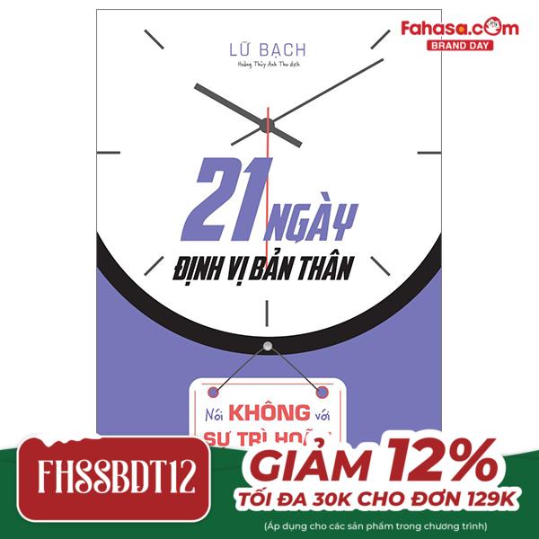 21 ngày định vị bản thân - nói không với sự trì hoãn