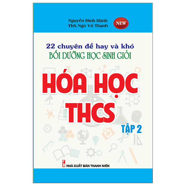 22 chuyên đề hay và khó - bồ dưỡng học sinh giỏi - hóa học thcs - tập 2