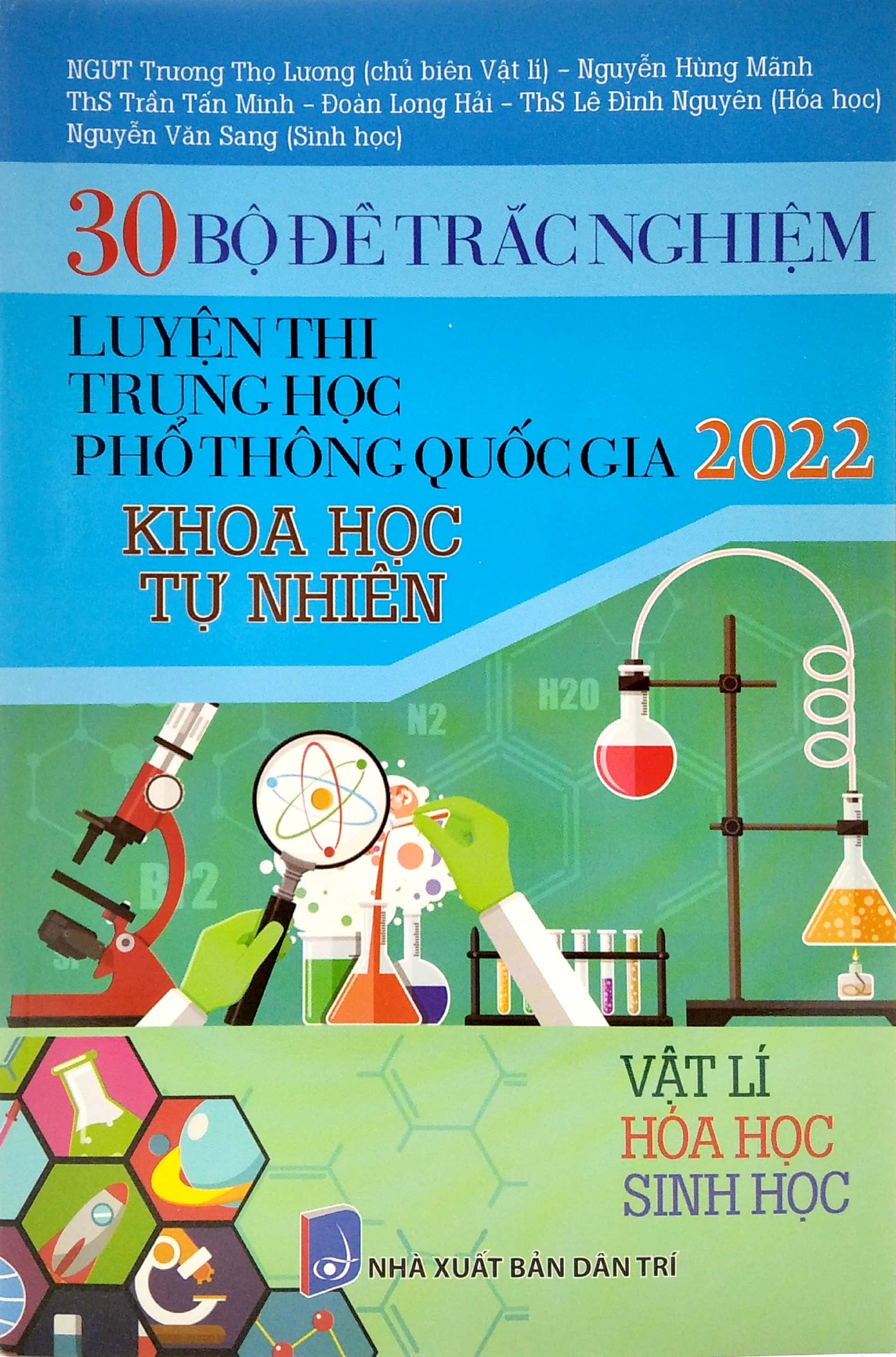 30 bộ đề trắc nghiệm - luyện thi thpt quốc gia 2022: - vật lí - hóa học - sinh học - Ảnh 3