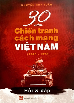 30 năm chiến tranh cách mạng việt nam (1945-1975) - Ảnh 2