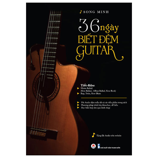 36 ngày biết đệm guitar (tái bản 2024)