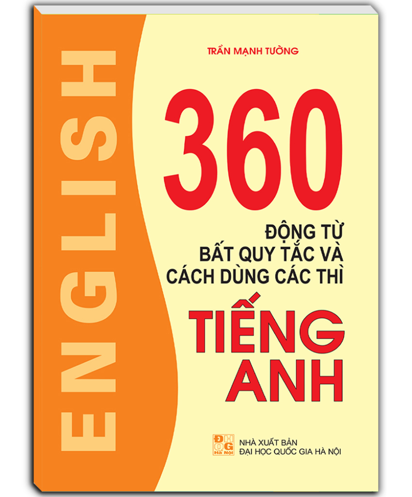 360 động từ bất quy tắc và cách dùng các thì tiếng anh (tái bản 2023) - Ảnh 2
