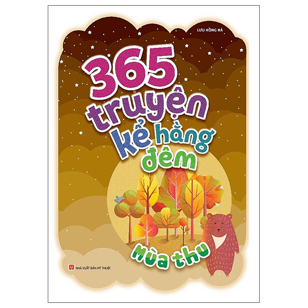 365 Truyện Kể Hằng Đêm - Mùa Thu (Tái Bản 2025)