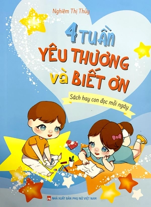 4 tuần yêu thương và biết ơn - Ảnh 2