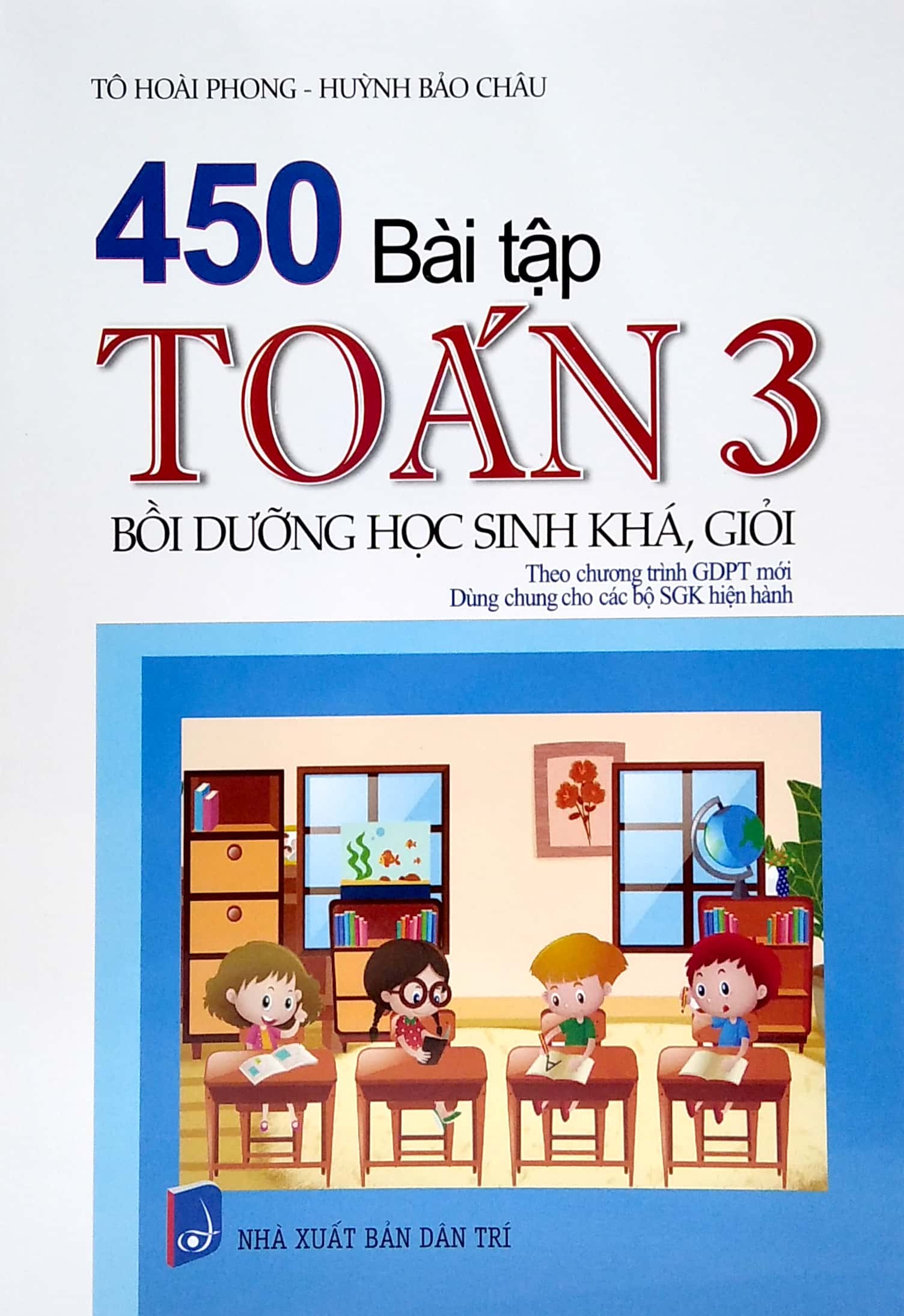 450 bài tập toán 3 - bồi dưỡng học sinh khá, giỏi (theo chương trình giáo dục phổ thông mới) - Ảnh 2