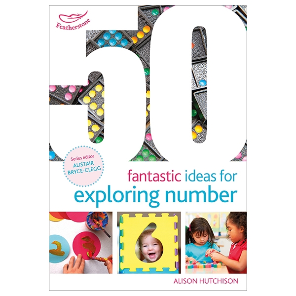 50 fantastic ideas for exploring number