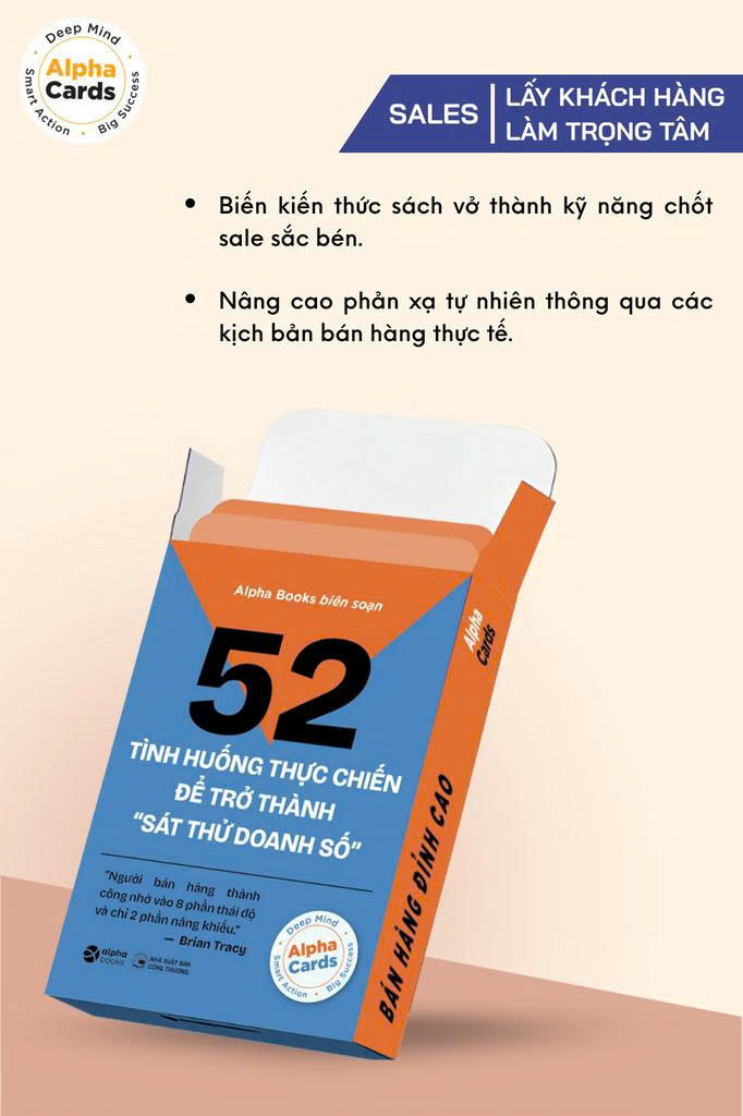 52 Tình Huống Thực Chiến Để Trở Thành “Sát Thủ Doanh Số” - Ảnh 3