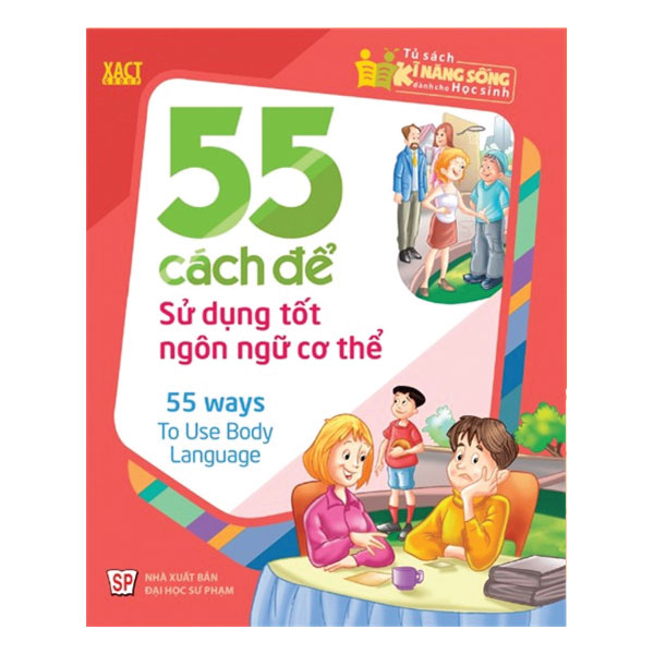 55 cách để sử dụng tốt ngôn ngữ cơ thể