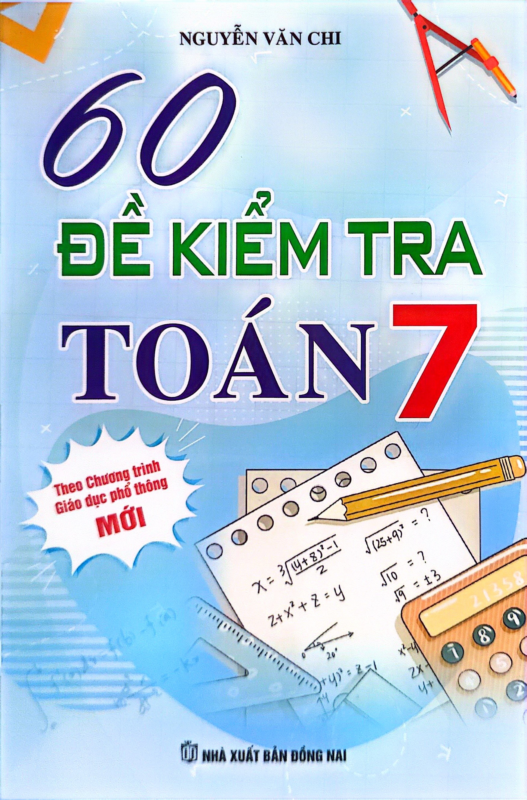 60 đề kiểm tra toán 7 (theo chương trình gdpt mới) - Ảnh 2