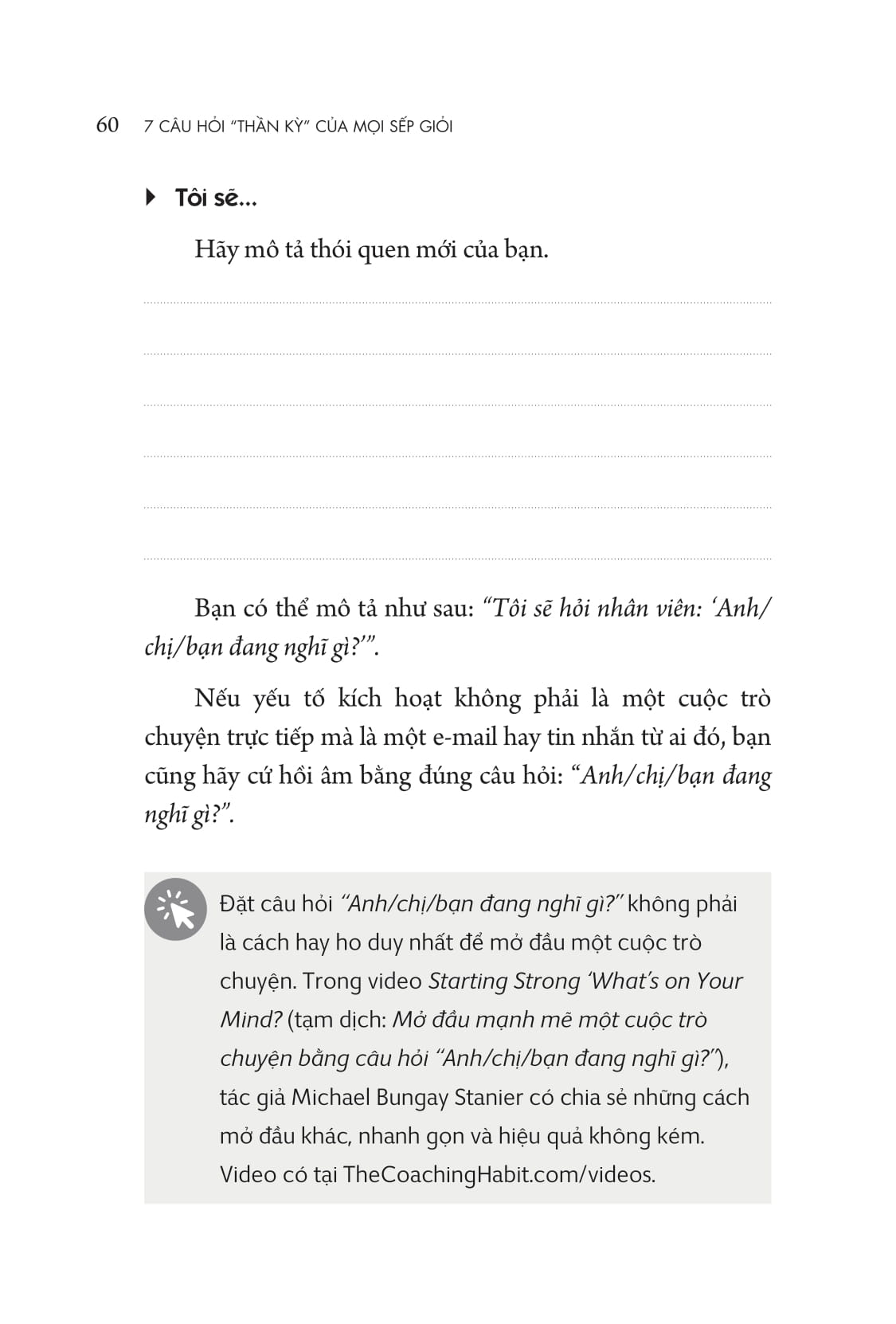 7 câu hỏi "thần kỳ" của mọi sếp giỏi - Ảnh 18