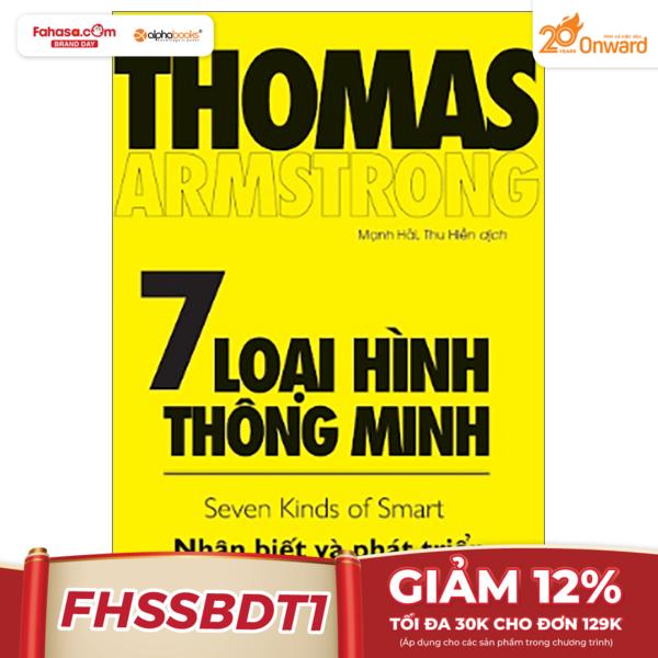 7 loại hình thông minh - seven kinds of smart (tái bản 2023)