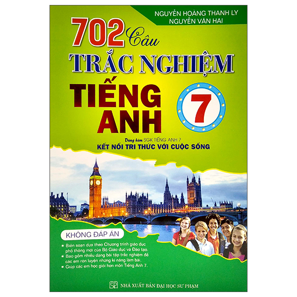 702 câu trắc nghiệm tiếng anh 7