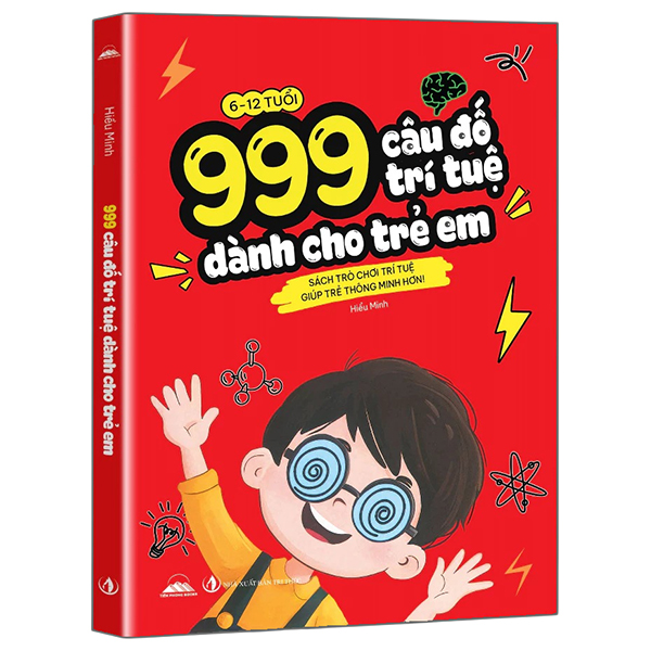 999 Câu Đố Trí Tuệ Dành Cho Trẻ Em