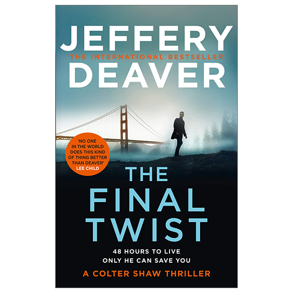 a colter shaw thriller book 3: the final twist