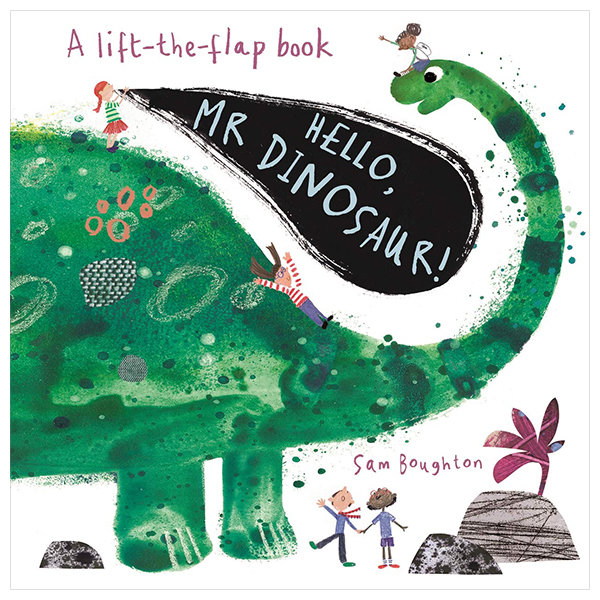 a lift the flat book - hello, mr dinosaur!