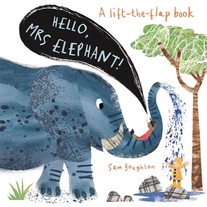 a lift the flat book - hello, mrs elephant! - Ảnh 2