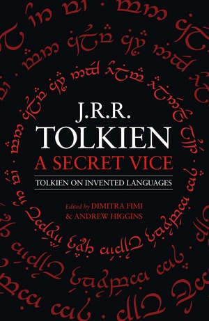 a secret vice: tolkien on invented languages - Ảnh 11