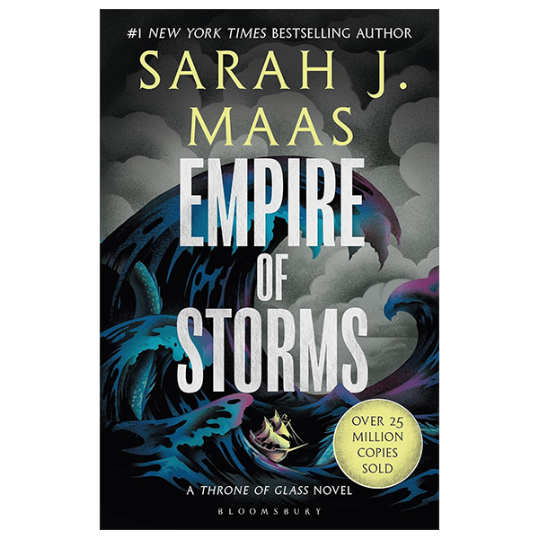 a throne of glass - empire of storms