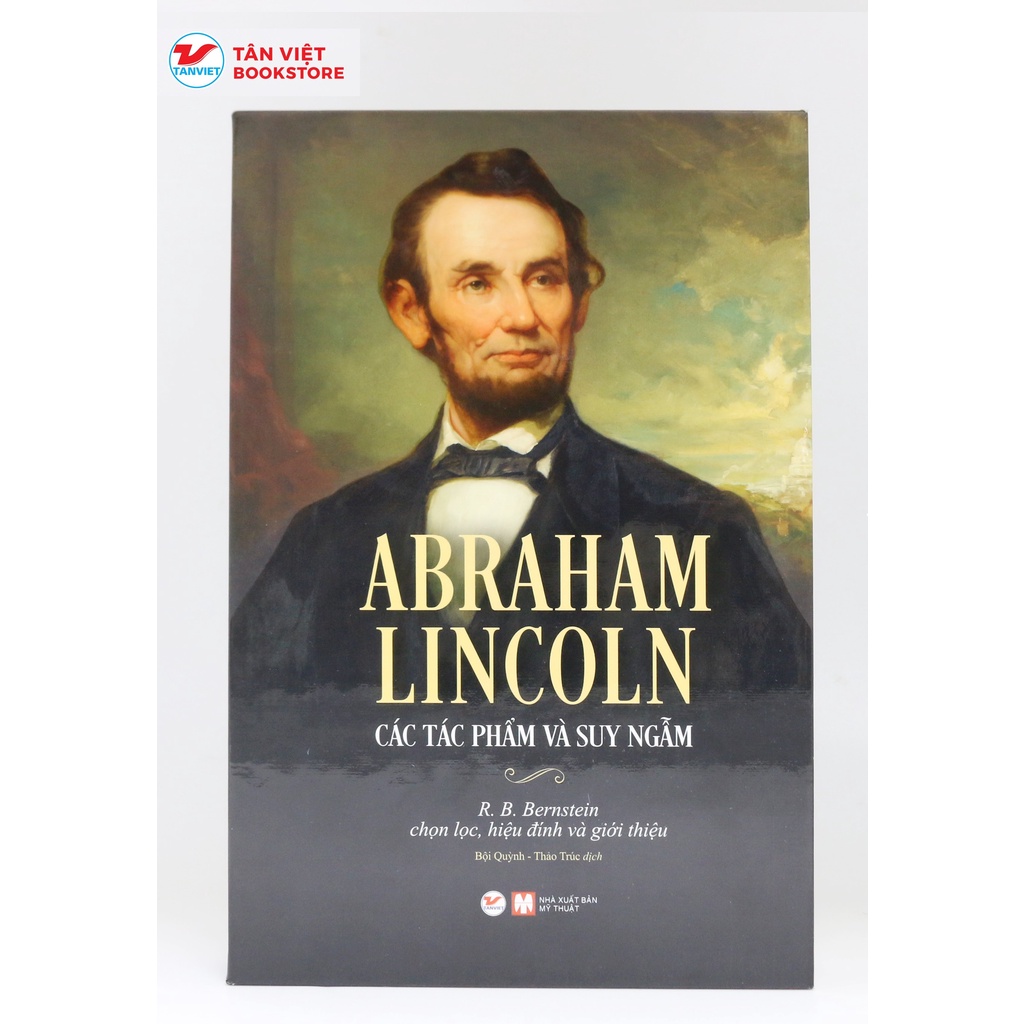 abraham lincoln - các tác phẩm và suy ngẫm - Ảnh 2