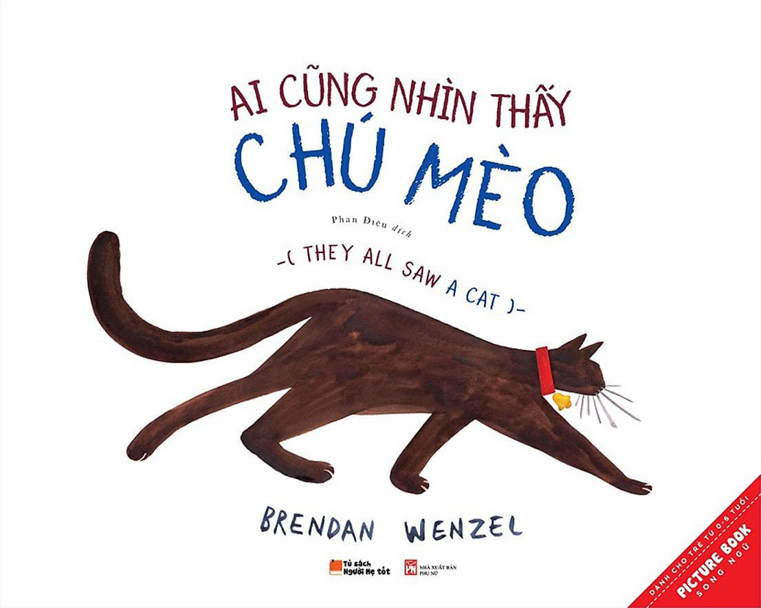 Ai Cũng Nhìn Thấy Chú Mèo - They All Saw A Cat (Tái Bản 2021) - Ảnh 2