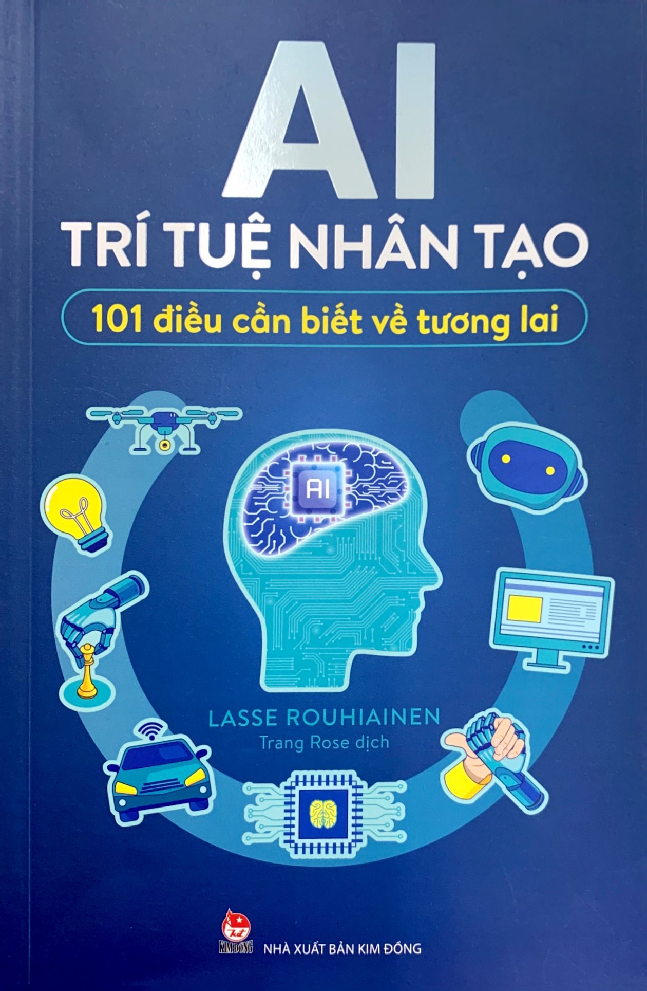 AI - Trí Tuệ Nhân Tạo - 101 Điều Cần Biết Về Tương Lai (Tái Bản 2023) - Ảnh 2