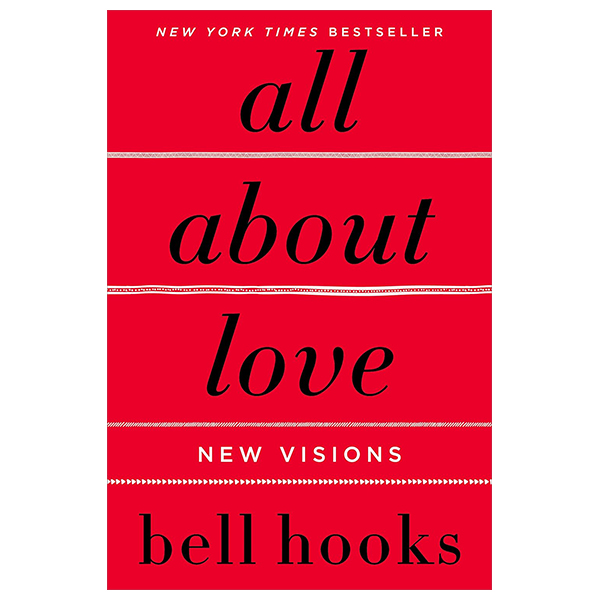 all about love: new visions