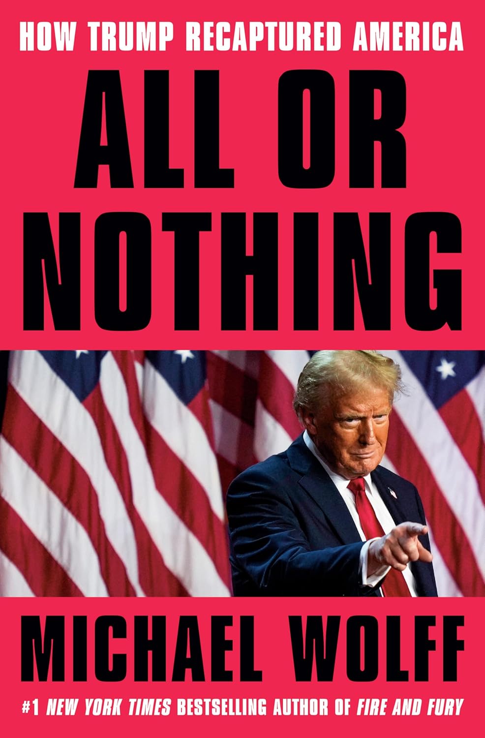 All Or Nothing - How Trump Recaptured America - Ảnh 2