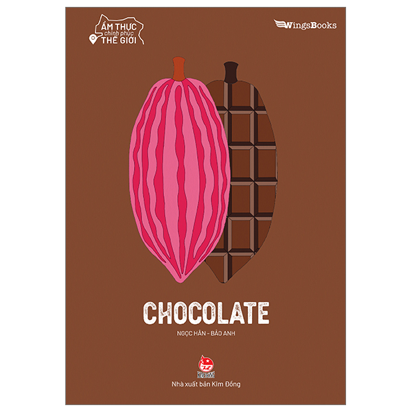 ẩm thực chinh phục thế giới - chocolate