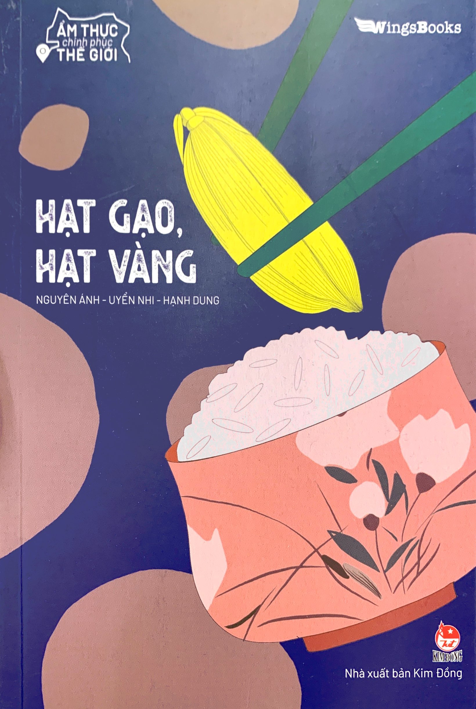 ẩm thực chinh phục thế giới - hạt gạo, hạt vàng - tặng kèm bookmark - Ảnh 2