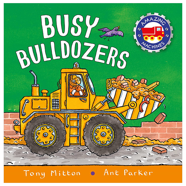 amazing machines - busy bulldozers