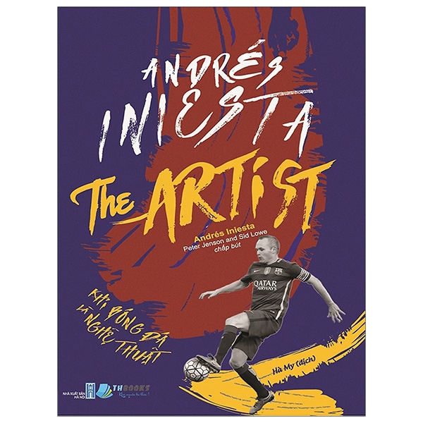 andrés iniesta the artist - khi bóng đá là nghệ thuật