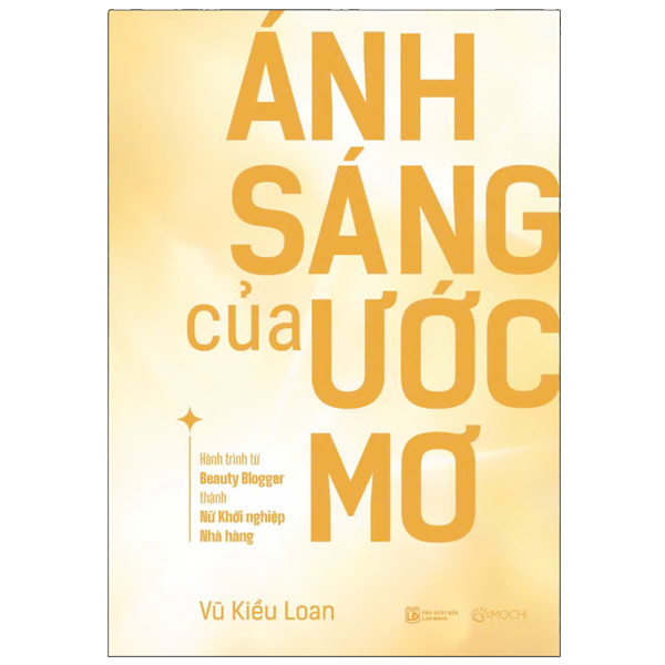 ánh sáng của ước mơ